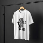 Be Wild Be Free Motivational Oversized T-Shirt